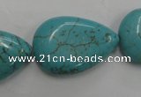 CWB728 15.5 inches 20*30mm flat teardrop howlite turquoise beads