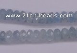 CAQ139 15.5 inches 5*8mm faceted rondelle natural aquamarine beads