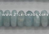 CAQ73 15.5 inches 6*13mm faceted rondelle AB grade aquamarine beads