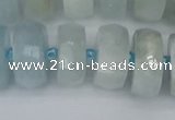 CRB1315 15.5 inches 8*16mm faceted rondelle aquamarine beads