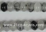 CRU325 15.5 inches 8*12mm rondelle black rutilated quartz beads